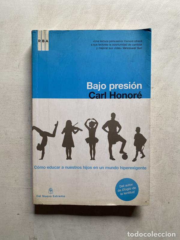 books: Bajo presion - Honore Carl