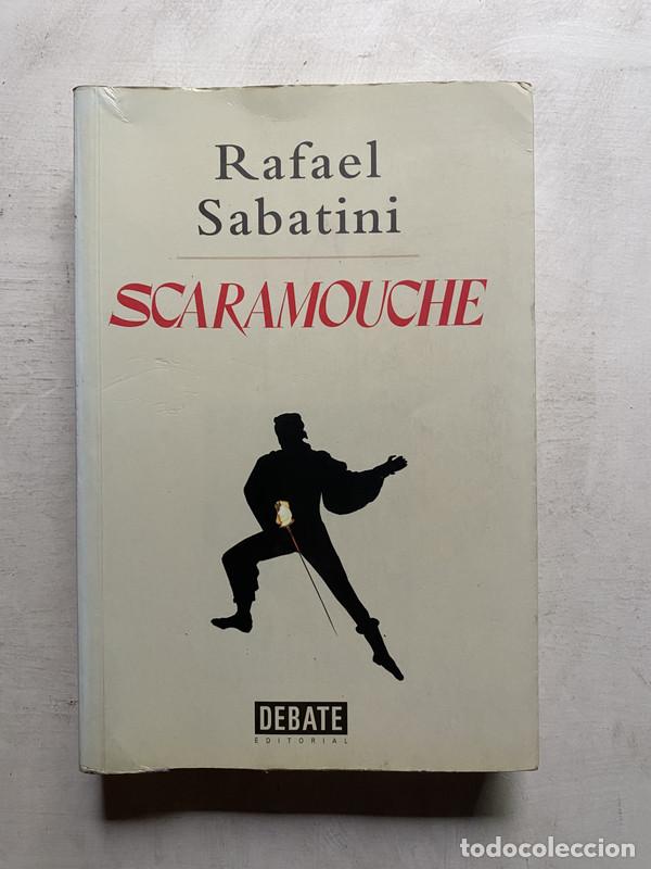 B&uuml;cher: Scaramouche - Sabatini Rafael