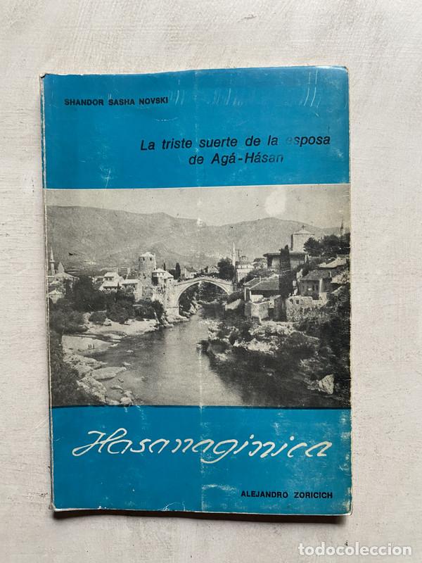 B&uuml;cher: La triste suerte de la esposa de Aga-Hasan - Novski Shandor Sasha