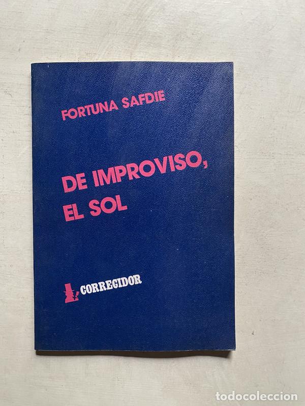 B&uuml;cher: De improviso el sol - Safdie Fortuna