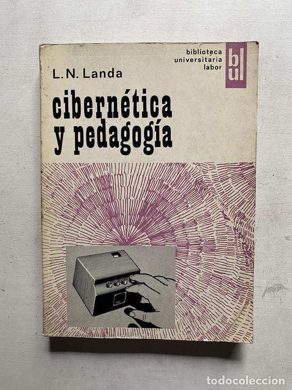 B&uuml;cher: Cibernetica y pedagogia - Landa L. N.