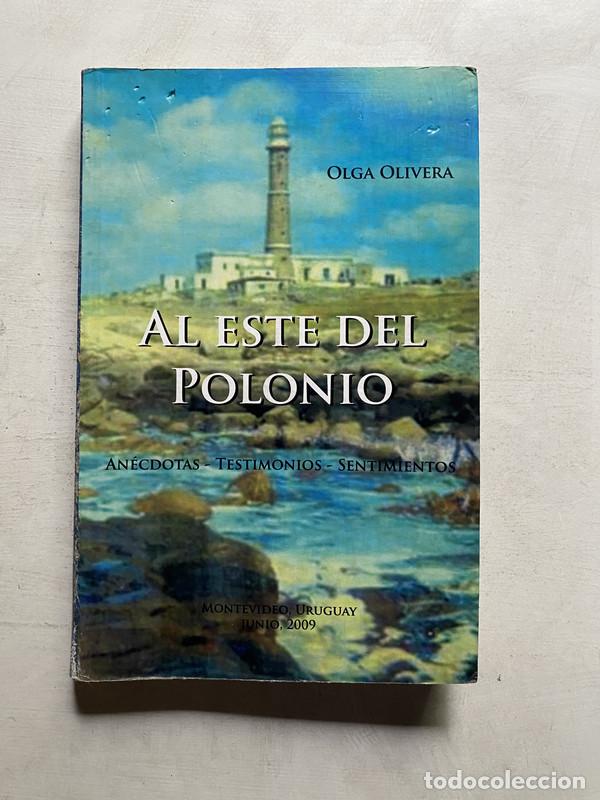 B&uuml;cher: Al este del polonio - Olivera Olga