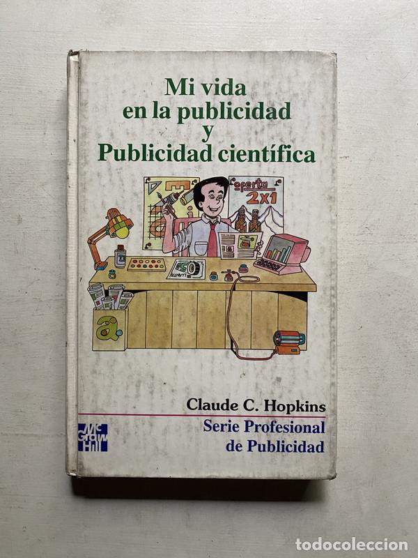 B&uuml;cher: Mi vida en la publicidad y publicidad cientifica - Hopkins Claude C.