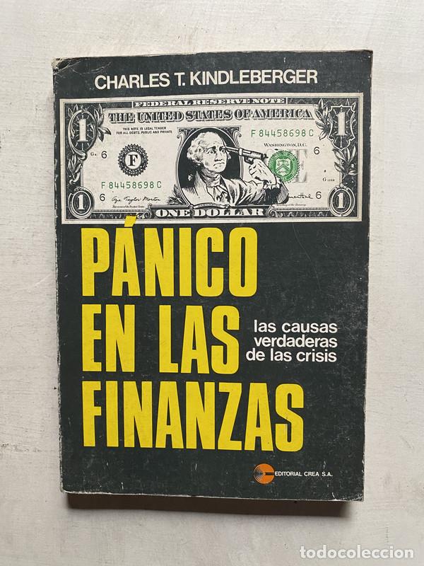 B&uuml;cher: Panico en las finanzas - Kindleberger Charles T.