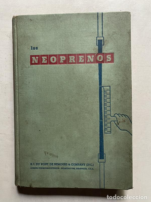 B&uuml;cher: Los neoprenos - E. I. Du pont de nemours & company