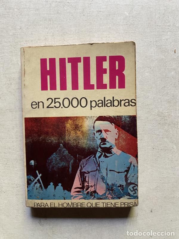 B&uuml;cher: Hitler en 25.000 palabras - a
