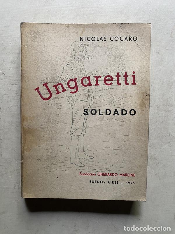 B&uuml;cher: Ungaretti Soldado - Cocaro Nicolas