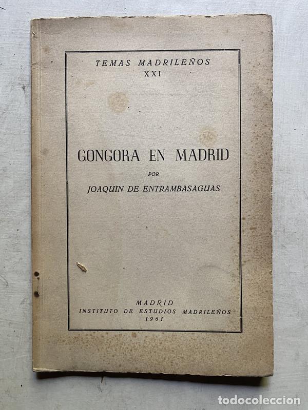 B&uuml;cher: Gongora en Madrid - Entrambasaguas Joaquin de