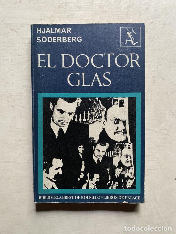 Libros: El doctor glas - Soderberg Hjalmar