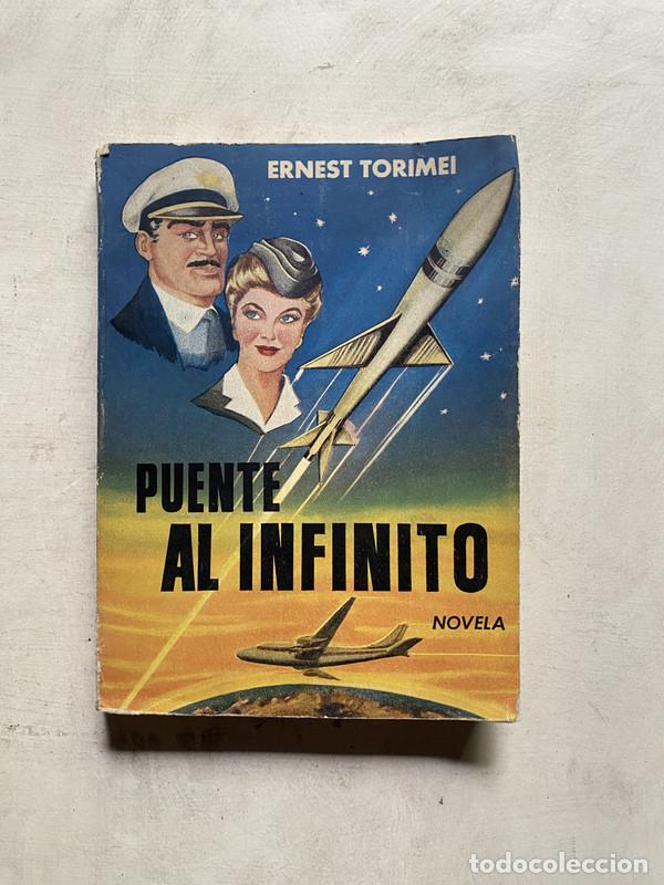 Libros: Puente al infinito - Torimei Ernest - Foto 1