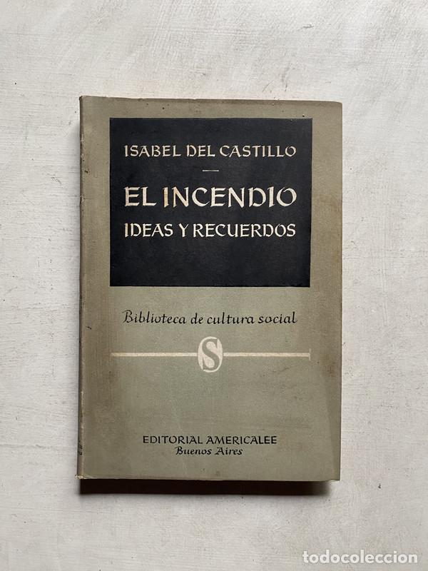 Libros: El incendio - Del Castillo Isabel - Foto 1