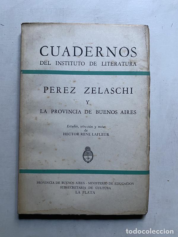 Livros em segunda m&atilde;o: Perez Zelaschi y la Provincia de Buenos Aires - Lafleur Hector Rene