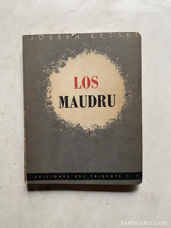 Libros: Los maudru - Kessel Joseph - Foto 1