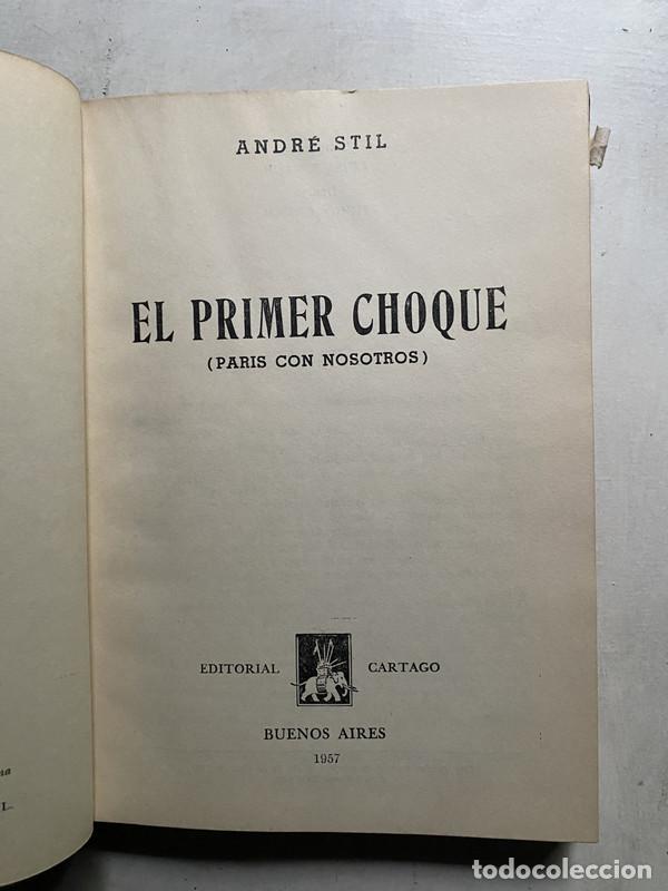 Libros: El primer choque - Stil Andre