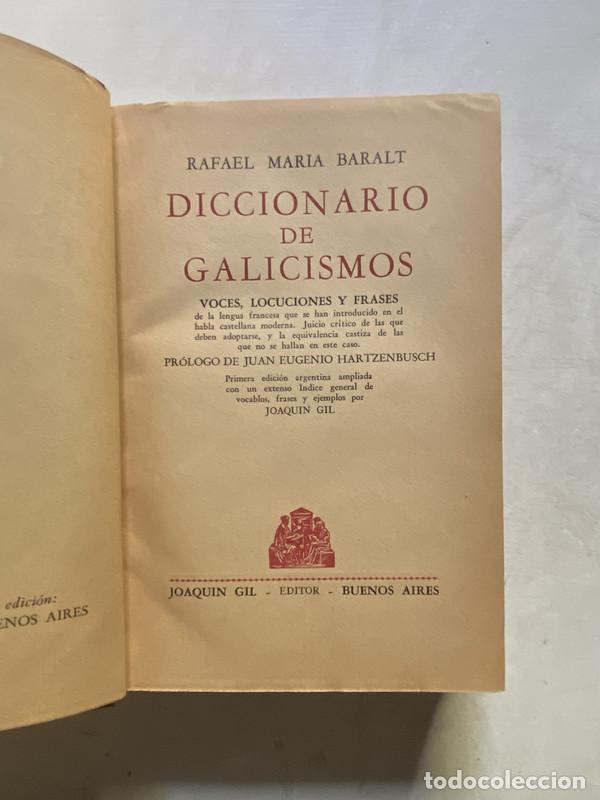 Libri di seconda mano: Diccionario de Galicismos - Baralt Rafael Maria