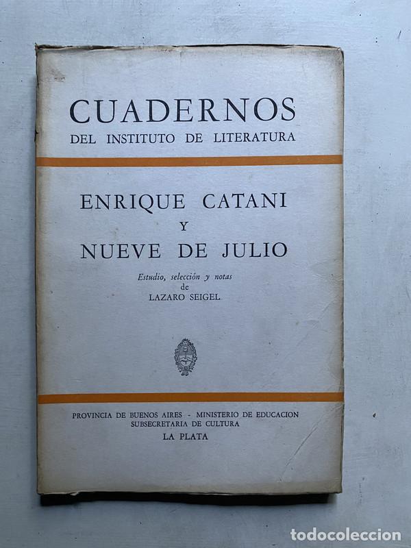 Livros em segunda m&atilde;o: Enrique Catani y Nueve de Julio - Seigel Lazaro