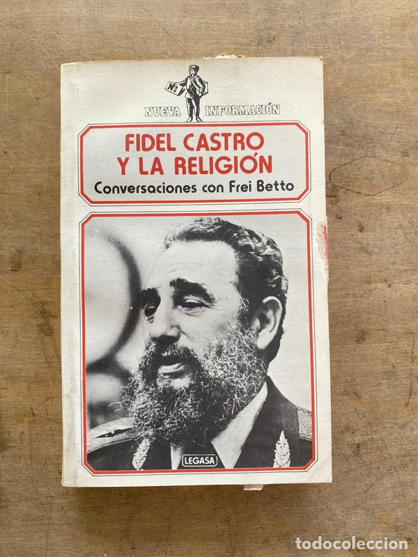 Livros em segunda m&atilde;o: Fidel Castro y la Religion - Betto Frei