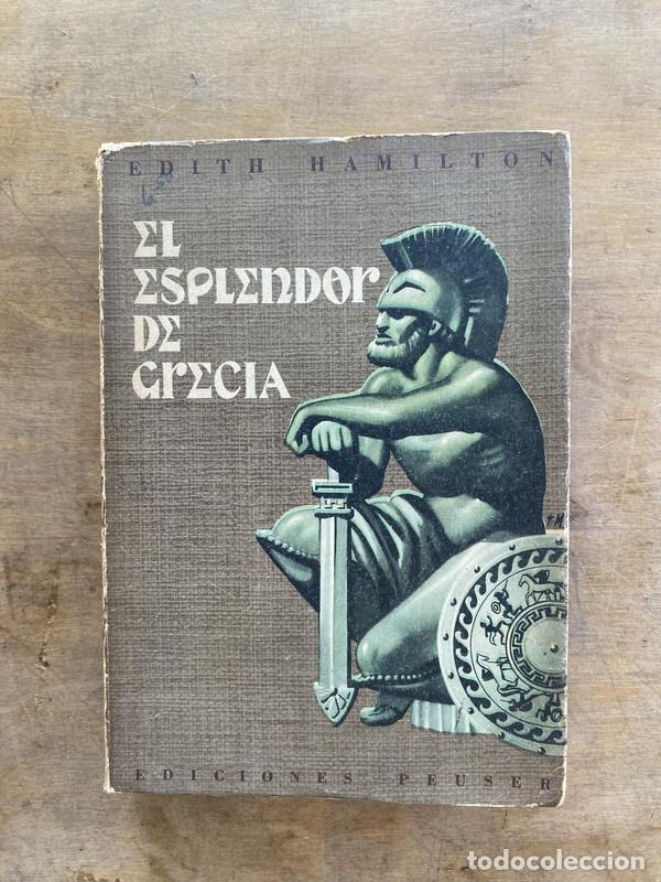 Libros: El Esplendor de Grecia - Hamilton Edith