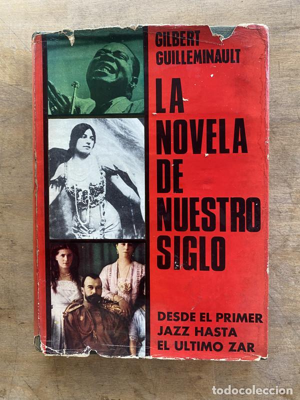 Libros: La novela de nuestro siglo - Guilleminault Gilbert - Foto 1