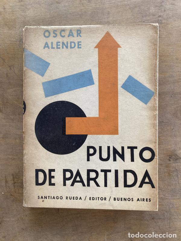 Libros: Punto de partida - Alende Oscar - Foto 1