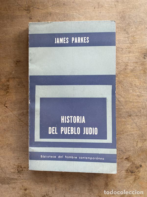 Libri di seconda mano: Historia del Pueblo Judio - Parkes James
