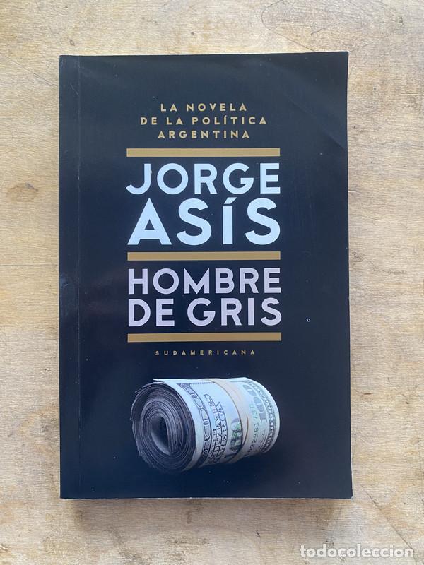 Libros: Hombre de gris - Asis Jorge - Foto 1