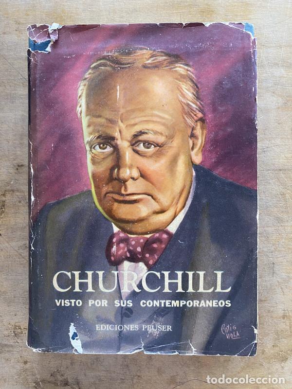 Libros: Visto por sus contemporaneos - Churchill