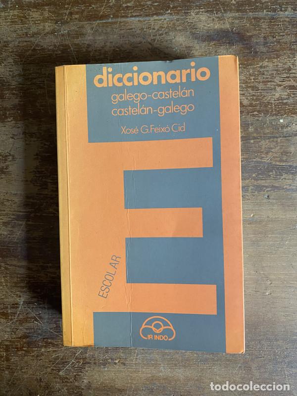B&uuml;cher: Diccionario galego-castelan castelan-galego - Feixo Cid Xose G.