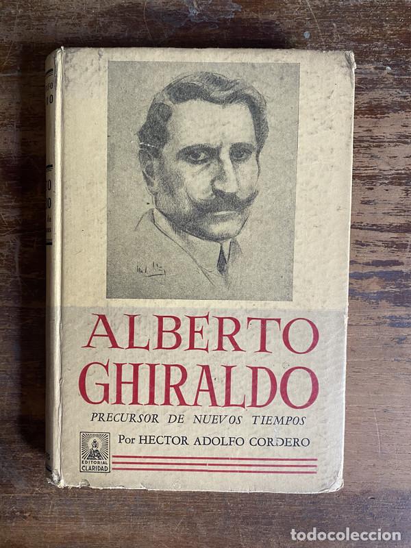 B&uuml;cher: Alberto Ghiraldo - Cordero Hector Adolfo