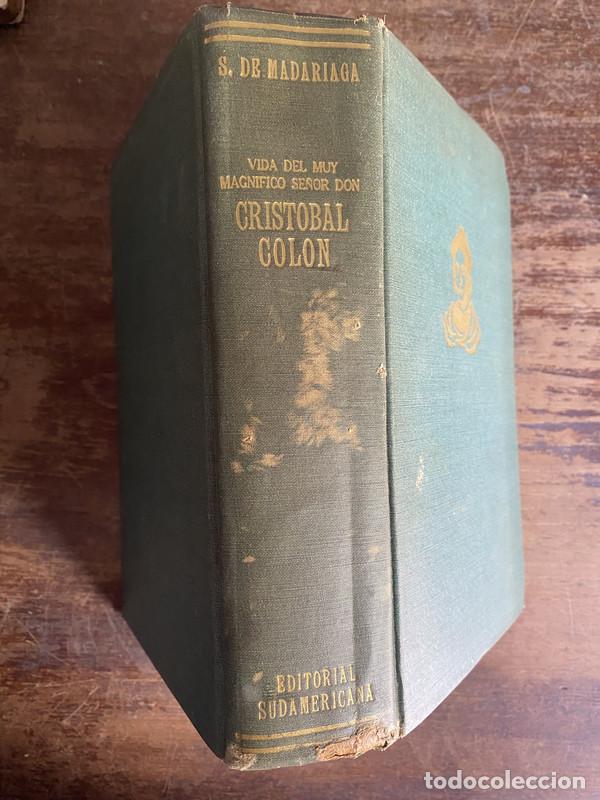 Libri di seconda mano: Vida del muy magnifico se&ntilde;or don Cristobal Colon - Madariaga S. de
