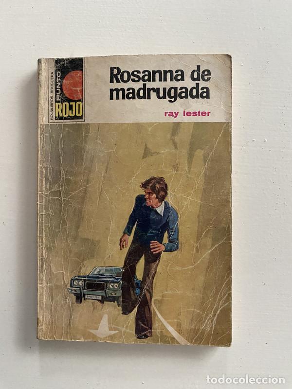 Libros: Rosanna de madrugada - Lester Ray - Foto 1