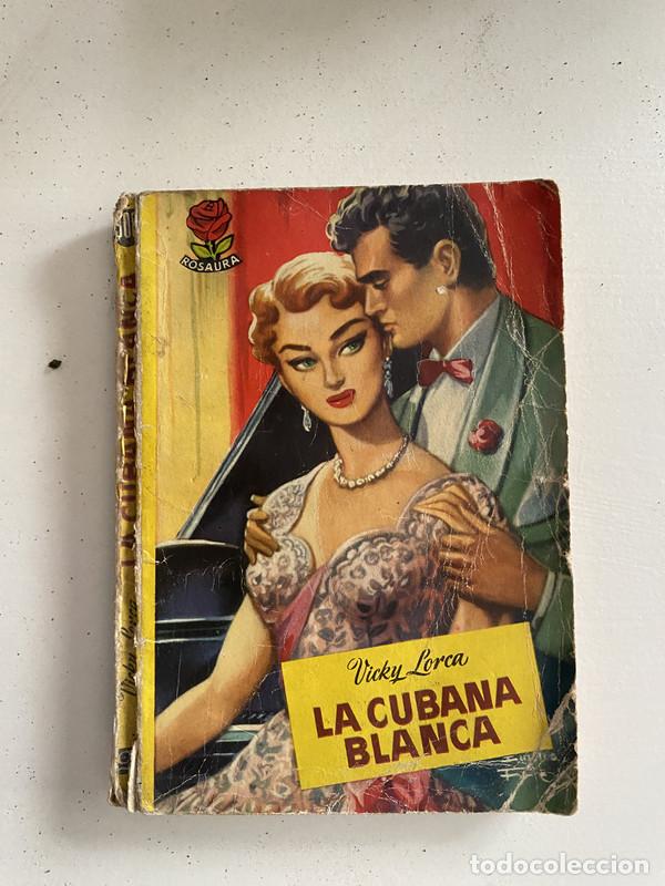 Libri di seconda mano: La Cubana Blanca - Lorca Vicky