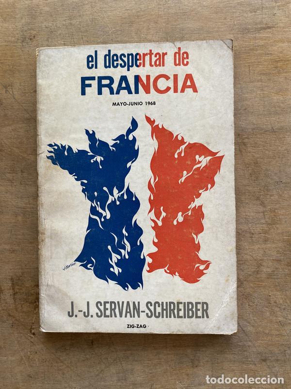 Libri di seconda mano: El despertar de Francia - Servan-Schreiber J.-J.