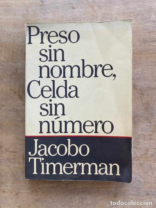 Livros em segunda m&atilde;o: Preso sin nombre Celda sin numero - Timerman Jacobo