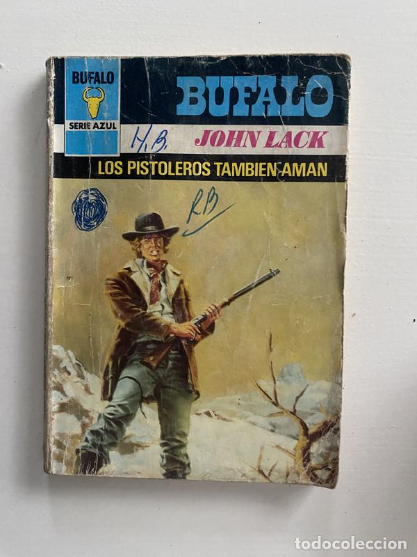Livros em segunda m&atilde;o: Los pistoleros tambien aman - Lack John