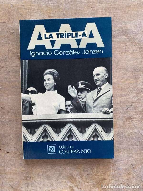 Livros em segunda m&atilde;o: La Triple-A - Gonzalez Janzen Ignacio