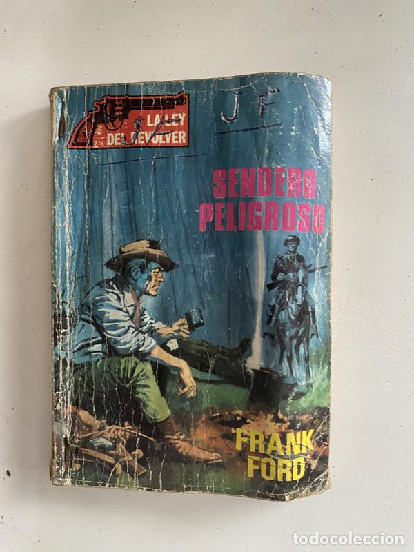 Libri di seconda mano: Sendero Peligroso - Ford Frank