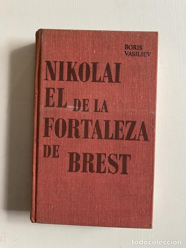 Libri di seconda mano: Nikolai el de la Fortaleza de Brest - Vasiliev Boris