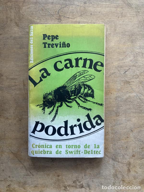 Livres: La carne podrida - Trevi&ntilde;o Pepe