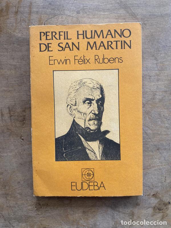 Libri di seconda mano: Perfil humano de San Martin - Rubens Erwin Felix