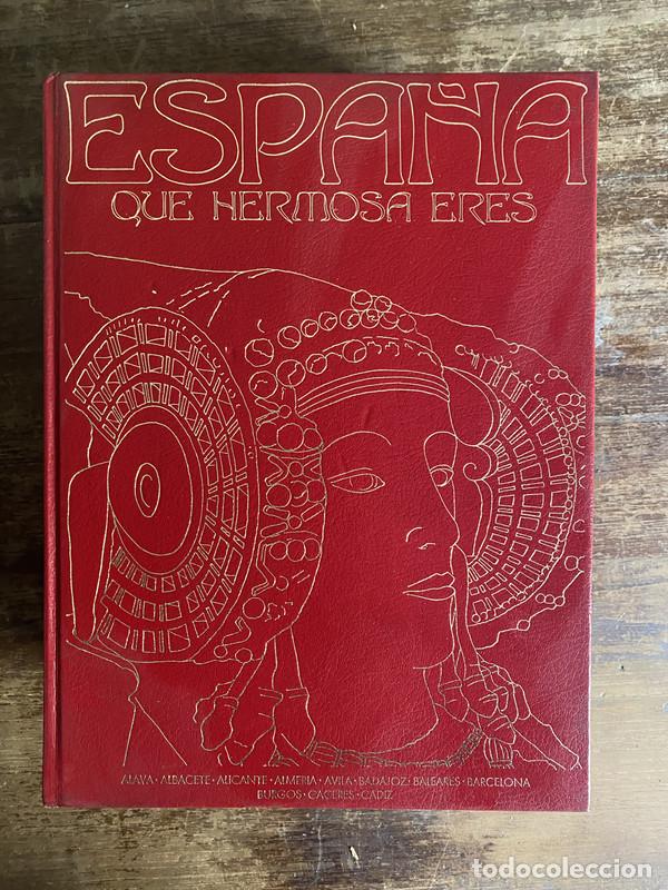 B&uuml;cher: Espa&ntilde;a que hermosa eres - J. Barnat A. Merino