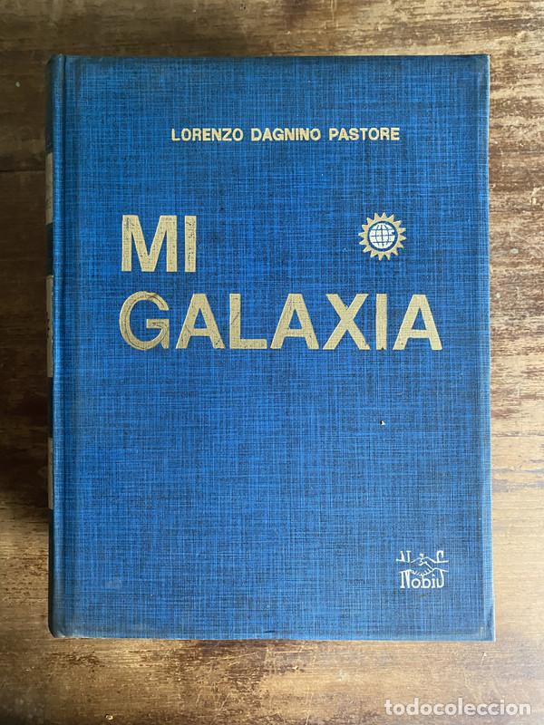 B&uuml;cher: Mi Galaxia - Dagnino Pastore Lorenzo