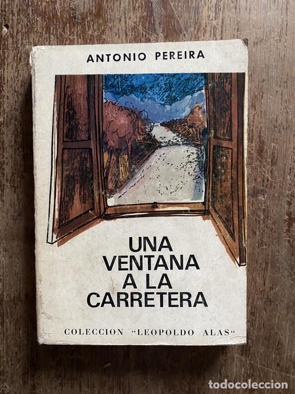 B&uuml;cher: Una ventana a la carretera - Pereira Antonio