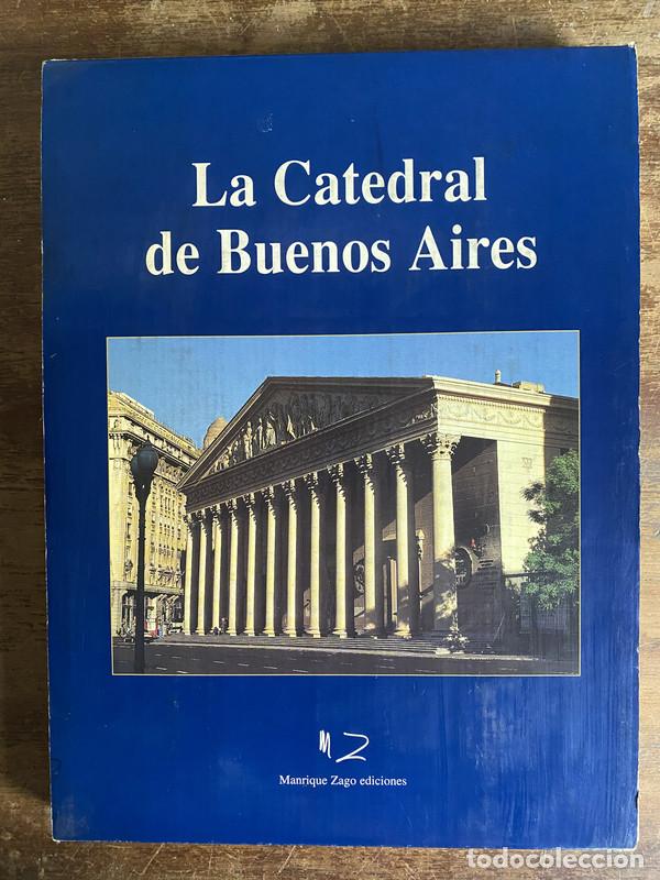 Libri di seconda mano: La Catedral de Buenos Aires - Zago Manrique