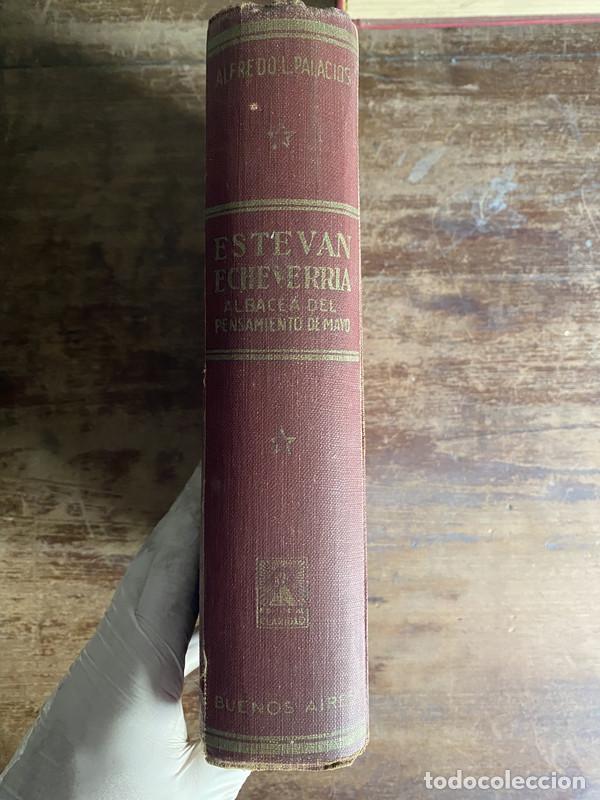 Libri di seconda mano: Estevan Echeverria - Palacios Alfredo L.