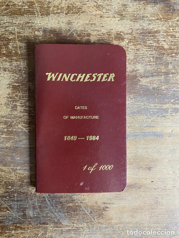 Libri di seconda mano: Winchester Dates of Manufacture - George Madis
