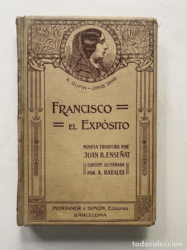 Libros: Francisco el Exposito - Dupin A. (Jorge Sand) - Foto 1
