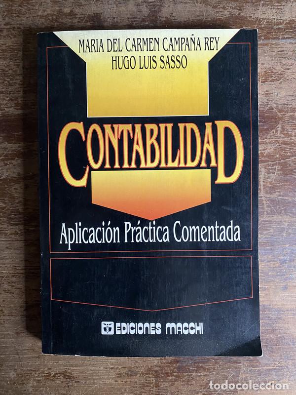 Livres: Contabilidad - Campa&ntilde;a Rey Maria del Carmen / Sasso Hugo Luis