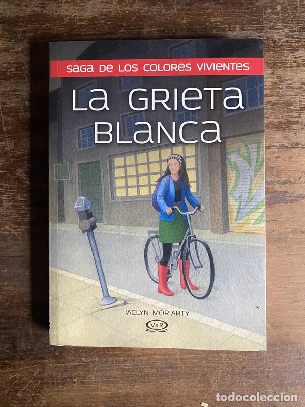 Libri di seconda mano: La Grieta Blanca - Moriarty Jaclyn