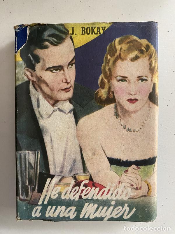 Libros: He defendido a una mujer - Bokay J. - Foto 1